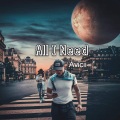 Avicii、Atfort - All I Need
