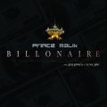 Billionaire (Malik Malik)(feat. Jim Jones and Yung Joc)(Explicit)