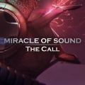 Miracle of Sound - The Call