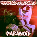 Mic G、Kevin Scott JR - Paranoid