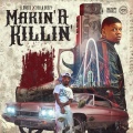 Makin' A Killin' (Explicit)