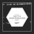 Depth Underground, Vol. 7