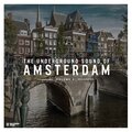 The Underground Sound of Amsterdam, Vol. 3