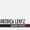 Patrick Lentz - Feel So Close