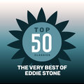 Top 50 Classics - The Very Best of Eddie Stone