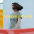 Blossom And The Kills、Exile - How Far We Go
