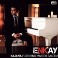 Master Saleem、Enkay - Sajana