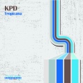 KPD - Tropicana (Kpd Mix)
