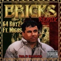 Bricks[feat. Migos] (Remix|Explicit)