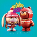 No Quiere Amor (Remix(Explicit))