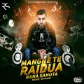 Rana Sahota with DJ Flow、Rana Sahota、DJ Flow - Mangne Te Raidua