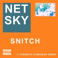 Snitch (Toronto Is Broken Remix|Explicit)