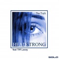 Headstrong、Tiff Lacey - The Truth (feat. Tiff Lacey)(David West Progressive Mix)