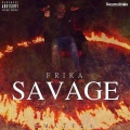 Savage (Explicit)