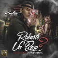 Karlito - Robarte un Beso, Pt. 2