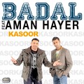 Aman Hayer、Badal - Kasoor