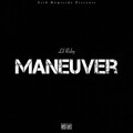 Lil Ruby - Maneuver (Explicit)