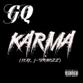J-Stringzz、G.Q. - Karma (feat. J-Stringzz)(Explicit)