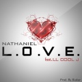Nathaniel、L.L. Cool J - Love (feat. L.L. Cool J)