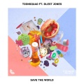 Blest Jones、ToonSquad - Save The World