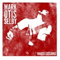 Mark Selby、Kenny Wayne Shepherd - Rise up (feat. Kenny Wayne Shepherd)