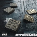 Stormin (Explicit)