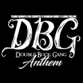 Double Buck Gang Anthem (Explicit)