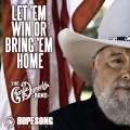 The Charlie Daniels Band - Let 'em Win or Bring 'em Home