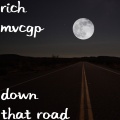 Rich Mvcgp - Down That Road (Explicit)