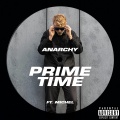 Michel、Anarchy - PRIME TIME (Explicit)