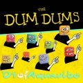 The Dum Dums