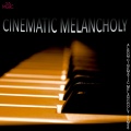 Cinematic Melancholy