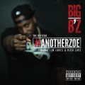 Rico Love、Jim Jones、Big Bz - AnotherZoe (feat. Jim Jones & Rico Love)(Explicit)