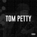 preston - Tom Petty (Explicit)