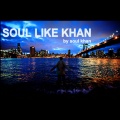 Soul Khan、Sene - Shot Glass Magnified (feat. Sene)(Explicit)