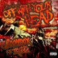 Boondox、Redd - 3..2..1 off With Your Head (feat. Redd)(Explicit)