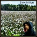 yasmeen、Michelle Lanchester - Sixty Million (feat. Michelle Lanchester)