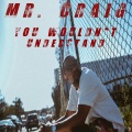 Mr. Craig - You Wouldn't Understand (Explicit)