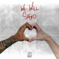 Frederick、The Runners、Alec Maire - We Will Stand (feat. Frederick)