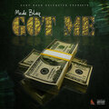 Meda Blaq - Got Me (Explicit)