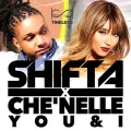 Che'Nelle、Shifta - Baby I Love You