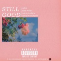 Still Good (feat. Alex Wiley Mick Jenkins & Donnie Trumpet)(Explicit)