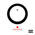 Outcrowd - Iceman (Explicit)