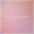 Million Reasons