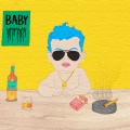 baby - Ligeglad (Explicit)