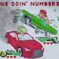 We Doin' numbers (Explicit)