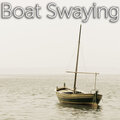 Boat Swaying in Water