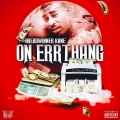 On Errthang (Explicit)