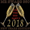 Mr Swagg 360 - All We Know Is Winning (Explicit)