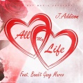 All My Life (feat. Bandit Gang Marco)